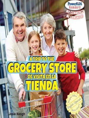 cover image of A Trip to the Grocery Store / De visita en la tienda